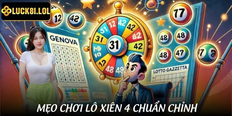 Chiến thuật chơi lô xiên 4 uy tín tại nhà cái