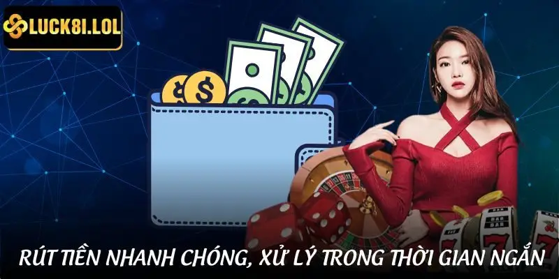 Giải quyết vấn đề rút tiền LUCK8 chậm và lỗi giao dịch